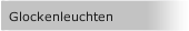 Glockenleuchten