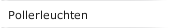 Pollerleuchten